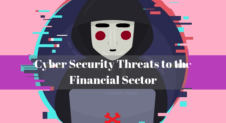 Threats Targeting Financial Services